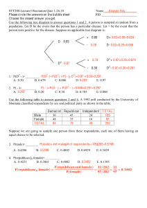 STT200-Lecture3 Recitation Quiz 1-26-10       ... Please circle the answers on the bubble sheet   ... _    A nswer K ey