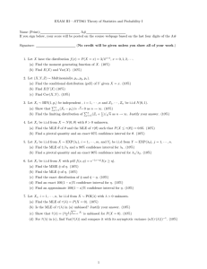 EXAM III—-STT861 Theory of Statistics and Probability I Name (Print): A#