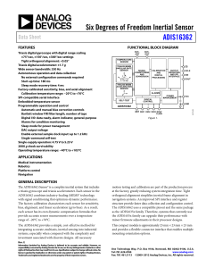Six Degrees of Freedom Inertial Sensor ADIS16362 Data Sheet FEATURES