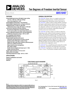 Ten Degrees of Freedom Inertial Sensor ADIS16407 Data Sheet FEATURES