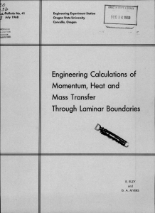 Engineering Calculations of Momentum, Heat and Mass Transfer Through Laminar Boundaries