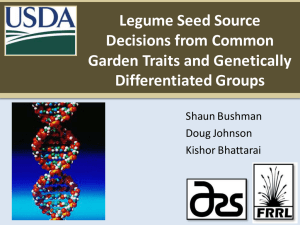 Legume Seed Source Decisions from Common Garden Traits and Genetically Differentiated Groups