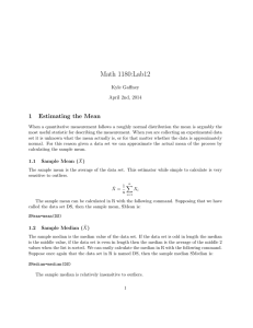 Math 1180:Lab12 1 Estimating the Mean Kyle Gaffney