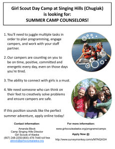Girl Scout Day Camp at Singing Hills (Chugiak) is looking for: