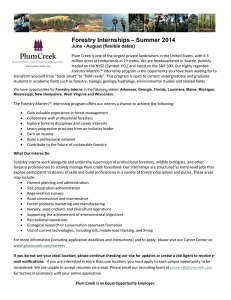 – Summer 2014 Forestry Internships June - August (flexible dates)