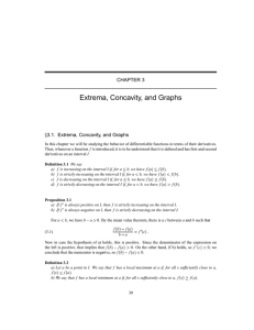 Extrema, Concavity, and Graphs CHAPTER 3 3.1. Extrema, Concavity, and Graphs