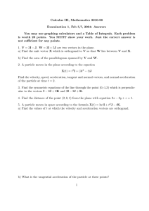 Calculus III, Mathematics 2210-90 Examination 1, Feb 5,7, 2004: Answers