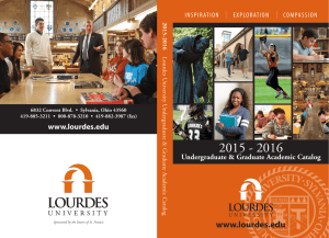 2015 - 2016 www.lourdes.edu Undergraduate &amp; Graduate Academic Catalog
