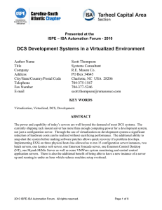 DCS Development Systems in a Virtualized Environment