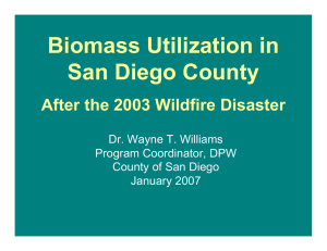 Biomass Utilization in San Diego County After the 2003 Wildfire Disaster