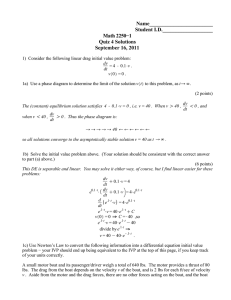 Name________________________ Student I.D.___________________ Math 2250−1 Quiz 4 Solutions