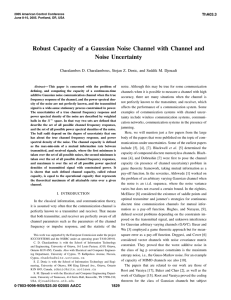 Robust Capacity of a Gaussian Noise Channel with Channel and