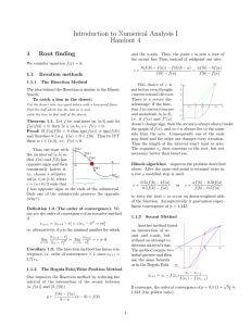 Introduction to Numerical Analysis I Handout 4 1 Root finding