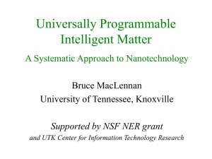 Universally Programmable Intelligent Matter A Systematic Approach to Nanotechnology Bruce MacLennan
