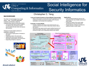 Social Intelligence for Security Informatics  Christopher C. Yang