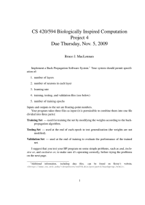 CS 420/594 Biologically Inspired Computation Project 4 Due Thursday, Nov. 5, 2009