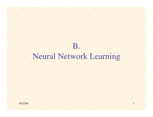B.&#34; Neural Network Learning! 10/22/08! 1!