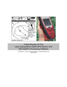 A Brief Review Of The Leica Geosystems GS20 GPS Sensor And