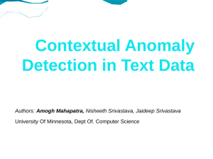 Contextual Anomaly Detection in Text Data Amogh Mahapatra,
