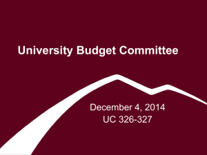 University Budget Committee December 4, 2014 UC 326-327