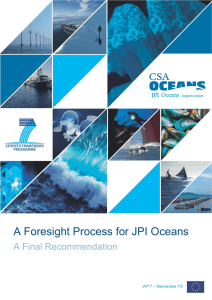 A Foresight Process for JPI Oceans A Final Recommendation