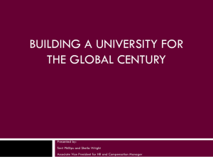 BUILDING A UNIVERSITY FOR THE GLOBAL CENTURY
