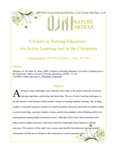 FEATURE ARTICLE Clickers in Nursing Education: An Active Learning tool in the Classroom