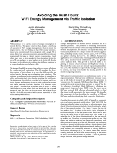 Avoiding the Rush Hours: WiFi Energy Management via Traffic Isolation Justin Manweiler