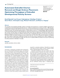 Automated Zebrafish Chorion Removal and Single Embryo Placement: Technology Brief 432197