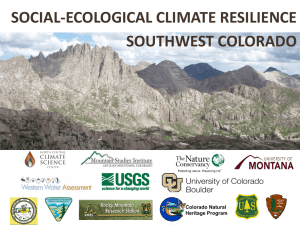 SOCIAL-ECOLOGICAL CLIMATE RESILIENCE SOUTHWEST COLORADO Colorado Natural Heritage Program