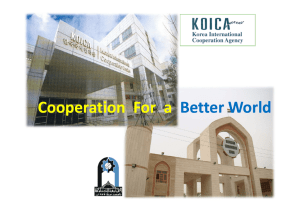 Cooperation For a Cooperation  For  a   Better World Better World