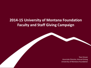 2014-15 University of Montana Foundation Faculty and Staff Giving Campaign Tara Vinson