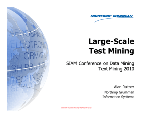 Large-Scale Test Mining SIAM Conference on Data Mining Text Mining 2010