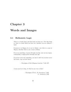 Chapter 3 Words and Images 3.1 Hellenistic Logic
