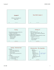 Lecture 6 Read S&amp;G chapter 4 Sorting (2) Sorting