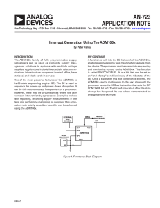 AN-723 APPLICATION NOTE Interrupt Generation Using The ADM106x by Peter Canty