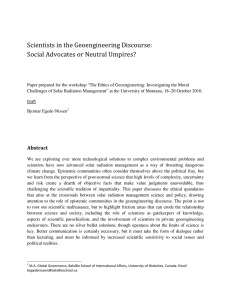 Scientists in the Geoengineering Discourse: Social Advocates or Neutral Umpires?