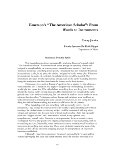 Emerson’s “The American Scholar”: From Words to Instruments Emory Jacobs