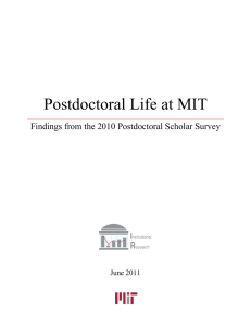 Postdoctoral Life at MIT  Findings from the 2010 Postdoctoral Scholar Survey