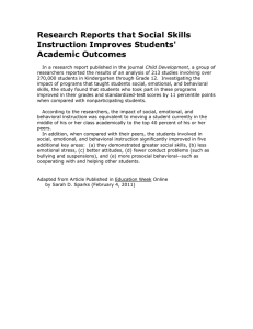 Research Reports that Social Skills Instruction Improves Students' Academic Outcomes