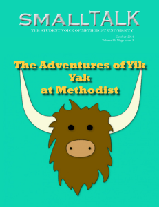 small TALK The Adventures of Yik Yak