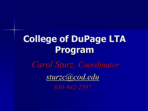 College of DuPage LTA Program Carol Sturz, Coordinator