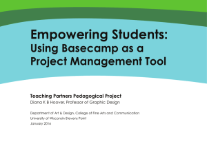 Empowering Students:  Using Basecamp as a Project Management Tool
