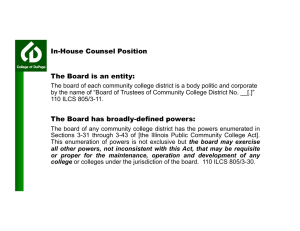In-House Counsel Position The Board is an entity: