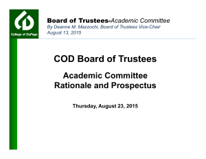 COD Board of Trustees Academic Committee Rationale and Prospectus