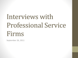 Interviews with Professional Service Firms September 26, 2011