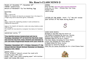 Ms. Rose’s CLASS NEWS Weeks of: December 7 - December 18