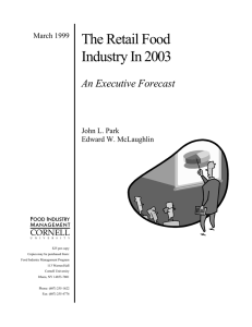 The Retail Food Industry In 2003 An Executive Forecast CORNELL