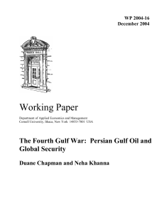 Working Paper The Fourth Gulf War:  Persian Gulf Oil and