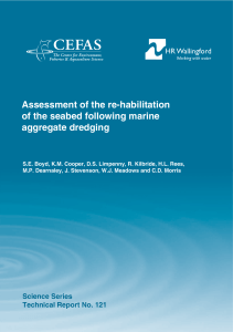 Assessment of the re-habilitation of the seabed following marine aggregate dredging